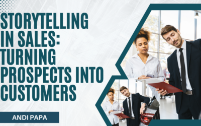Storytelling in Sales: Turning Prospects into Customers